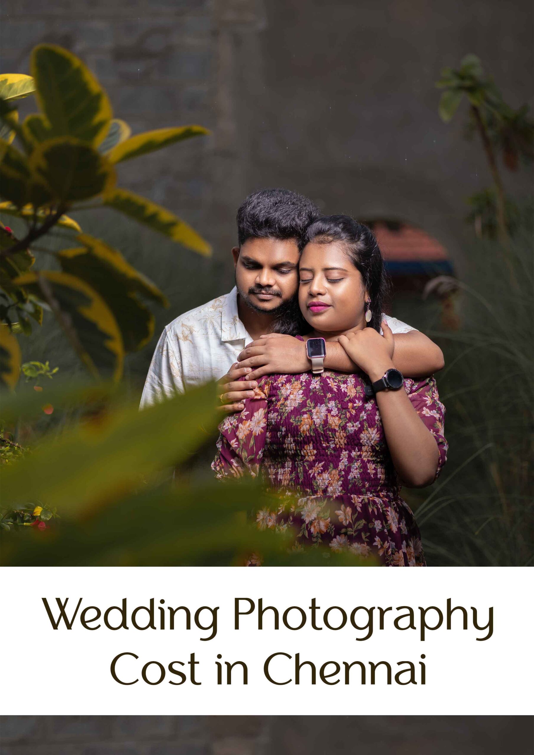 Wedding Photography Cost in Chennai