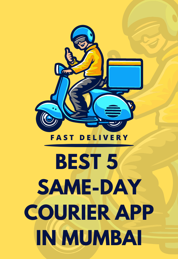 Same Day Courier Delivery App in Mumbai